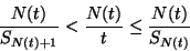 \begin{displaymath}
{N(t)\over S_{N(t)+1}}<{N(t)\over t}\le{N(t)\over S_{N(t)}}
\end{displaymath}