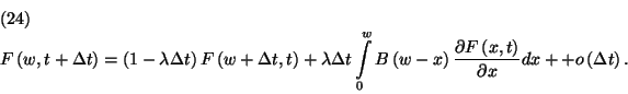 \begin{displaymath}
\eqalign{
F\left(w,t+\Delta t\right)=&\left(1-\lambda\Delt...
... x}dx+\cr
&+o\left(\Delta t\right).\cr}\leqno\left(24\right)
\end{displaymath}