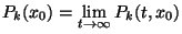 $P_k(x_0)=\lim\limits_
{t\to\infty}P_k(t,x_0)$