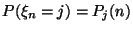 $P(\xi_n=j) =P_j(n)$