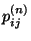 $p_{ij}^{(n)}$