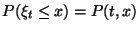 $P(\xi_t\le x)= P(t,x)$