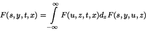 \begin{displaymath}
F(s,y,t,x)= \int\limits_{-\infty}^\infty F(u,z,t,x) d_z F(s,y,u,z)
\end{displaymath}