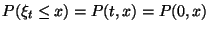 $P(\xi_t\le x)=P(t,x)=P(0,x)$