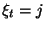$\xi_t=j$