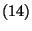 $(14)$