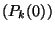 $(P_k(0))$