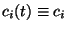 $c_i(t)
\equiv c_i$
