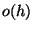$o(h)$