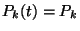 $P_k(t)=P_k$