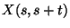 $X(s,s+t)$