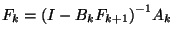 $F_k={\left(I-B_kF_{k+1}\right)}^{-1}A_k$