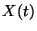 $X(t)$