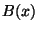 $B(x)$