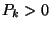 $P_k>0$