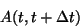 \begin{displaymath}A(t,t+\Delta t)\end{displaymath}