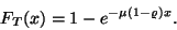 \begin{displaymath}
F_T(x)=1-e^{-\mu (1-\varrho )x}.
\end{displaymath}