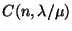 $C(n,\lambda /\mu )$