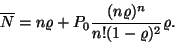 \begin{displaymath}
\overline{N}=n\varrho +P_0{(n\varrho )^n \over n!(1-\varrho )^2}\varrho.
\end{displaymath}