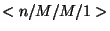 $<n/M/M/1>$