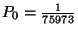 $P_0={1\over 75973}$