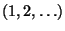 $ (1,2,\ldots)$
