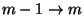 ${m-1}\to m$