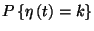 $P\left\{\eta\left(t\right)=k\right\}$