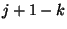 $j+1-k$