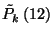 $\tilde{P}_k \left(12\right)$