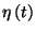$\eta\left(t\right)$