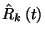 $\hat{R}_k\left(t\right)$