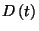 $D\left(t\right)$