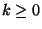 $k\ge 0$