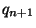 $q_{n+1}$