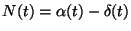 $N(t)=\alpha(t)-\delta(t)$