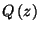 $Q\left(z\right)$