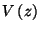 $V\left(z\right)$