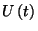 $U\left(t\right)$