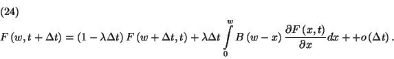 \begin{displaymath}
\eqalign{
F\left(w,t+\Delta t\right)=&\left(1-\lambda\Delt...
... x}dx+\cr
&+o\left(\Delta t\right).\cr}\leqno\left(24\right)
\end{displaymath}