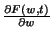 ${\partial F\left(w,t\right)\over\partial w}$
