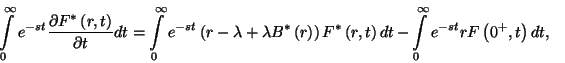 \begin{displaymath}
\eqalign{
\int\limits_0^\infty e^{-st}{\partial F^*\left(r...
...r
&-\int\limits_0^\infty e^{-st}rF\left(0^+,t\right)dt ,\cr}
\end{displaymath}