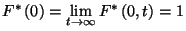 $F^*\left(0\right)=\lim\limits_{t\to\infty}F^*\left(0,t\right)=1$