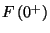 $F\left(0^+\right)$