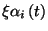 $\xi\alpha_i\left(t\right)$