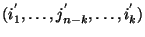 $(i_1^{'},\ldots,j_{n-k}^{'},\ldots,i_k^{'})$