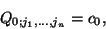\begin{displaymath}Q_{0;j_1,\ldots,j_n}=c_0,\end{displaymath}