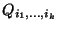 $Q_{i_1,\ldots,i_k}$