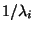 $1/\lambda_i$