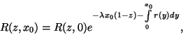 \begin{displaymath}
R(z,x_0)=R(z,0)e^{-\lambda x_0(1-z)-\int\limits_0^{x_0}r(y)dy} ,
\end{displaymath}